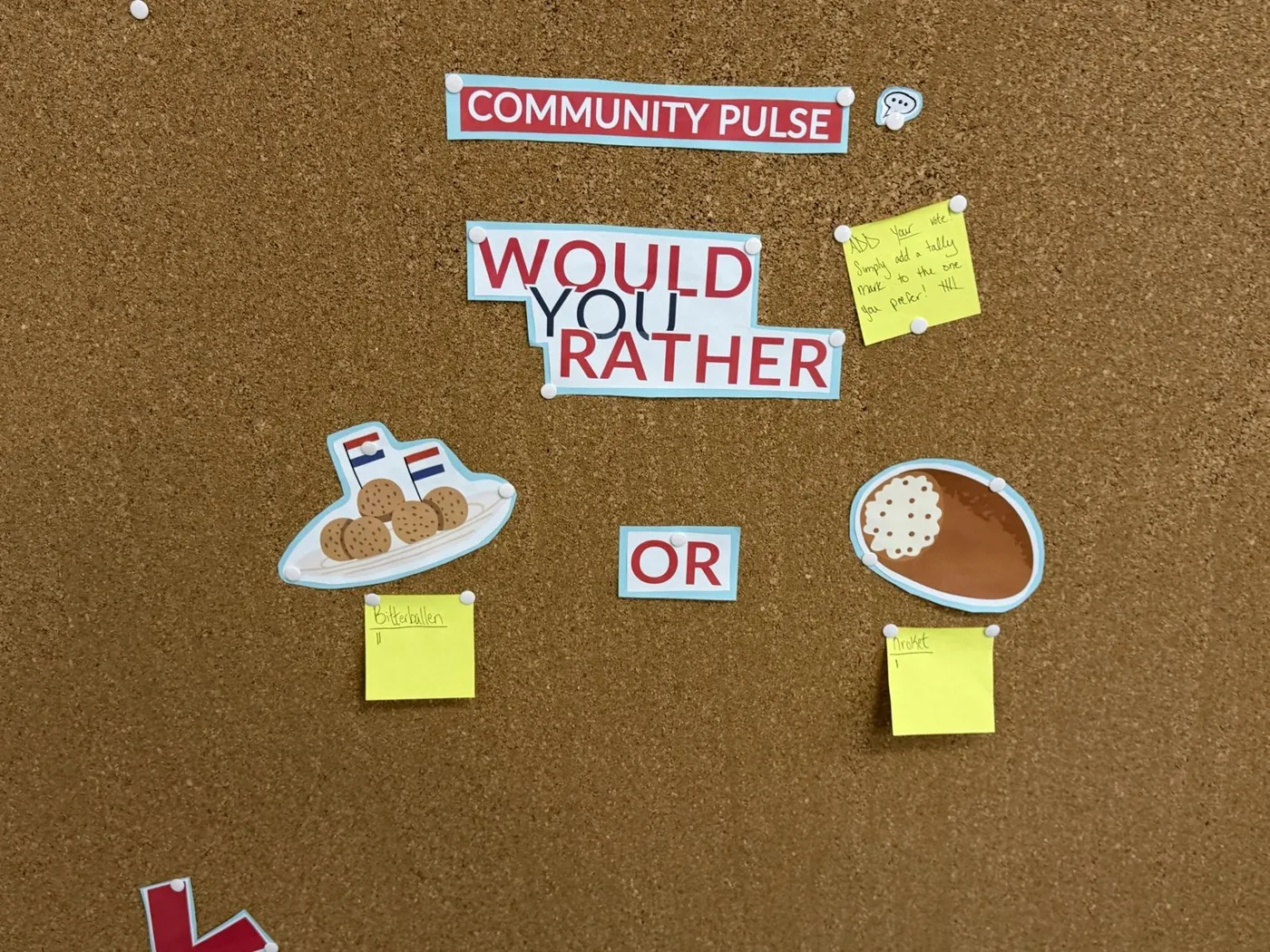 The community pulse corner of the corkboard: a would-you-rather question with sticky-note answers