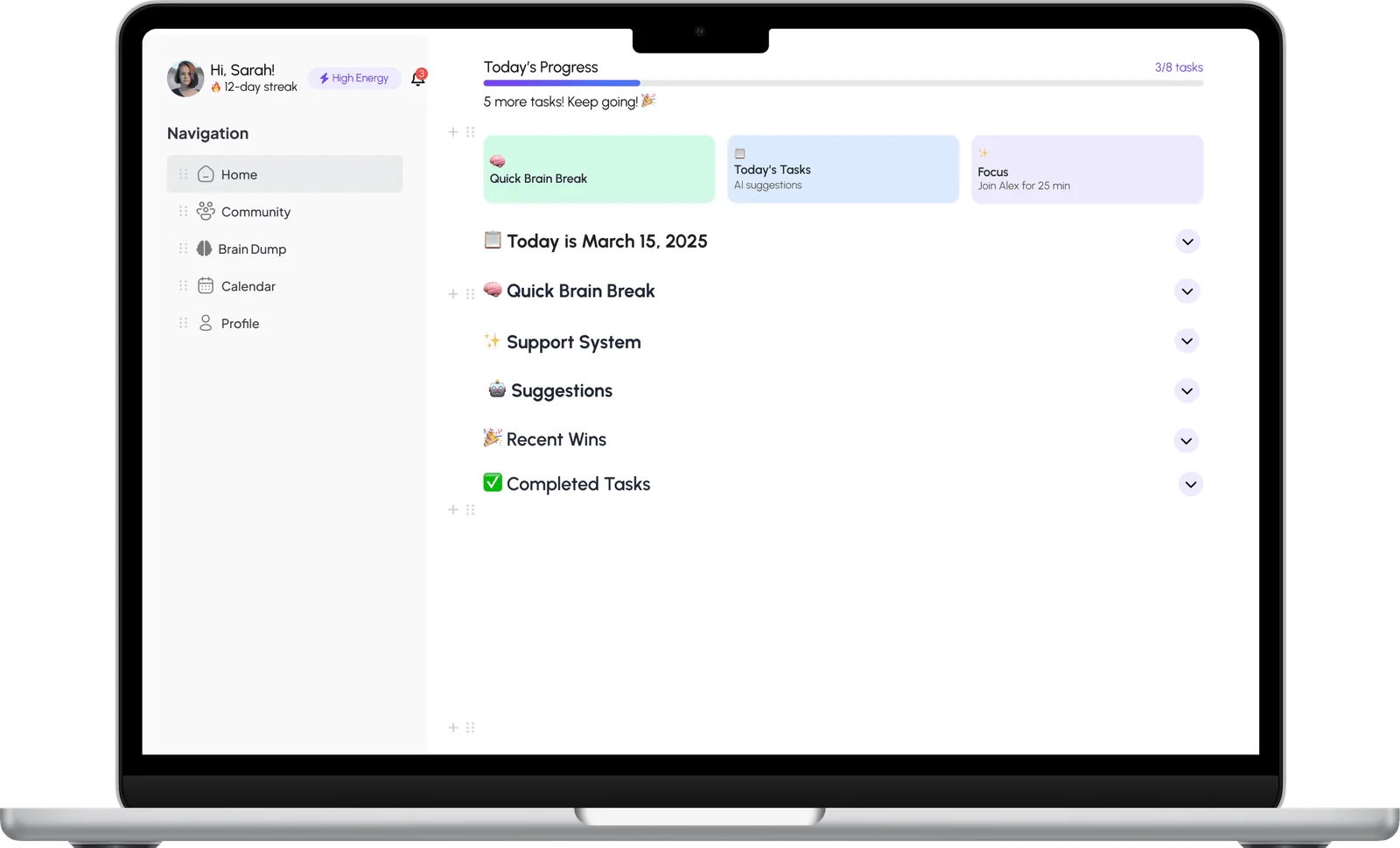 The UnStuck dashboard on a laptop: today's progress, a quick brain dump and completed tasks